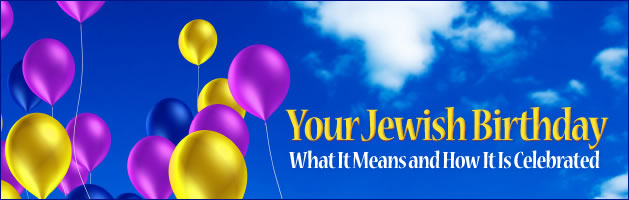 Your Jewish Birthday